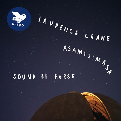 Sound of Horse: asamisimasa play Laurence Crane
