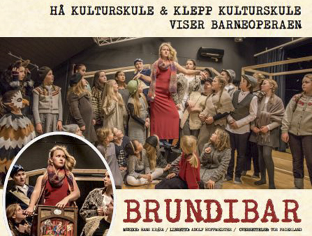 BRUNDIBAR PÅ KULTURSKOLENE I HÅ OG KLEPP