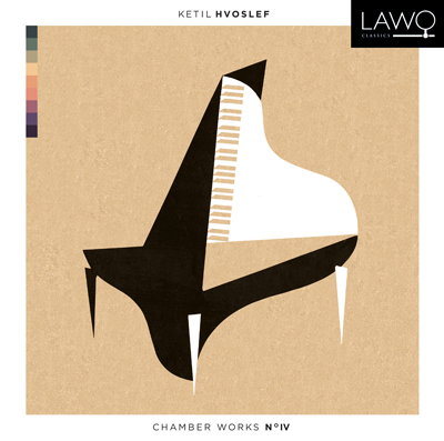 Hvoslef Chamber Works Volume IV