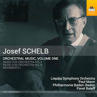 JOSEF SCHELB ORCHESTRAL MUSIC, VOLUME 1