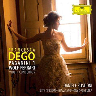 FRANCESCA DEGO: PAGANINI – WOLF-FERRARI