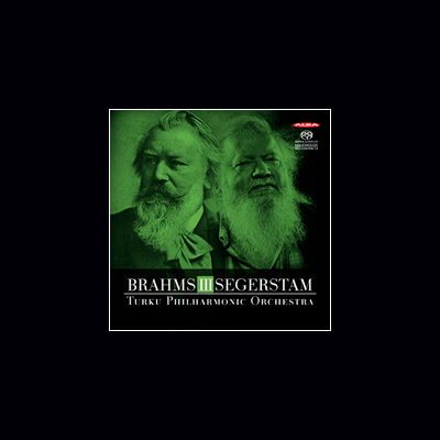 BRAHMS SEGERSTAM