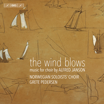 THE WIND BLOWS: MUSIKK FOR KOR AV ALFRED JANSON